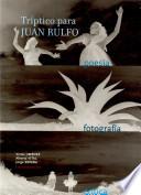 libro Tríptico Para Juan Rulfo
